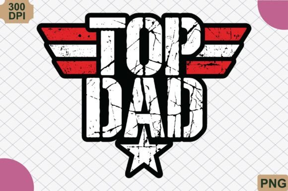 Download Top Dad PNG, Vintage Father's Day PNG - Father Collection