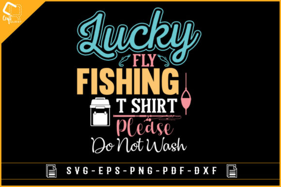 Download Lucky Fly Fishing T-shirt Sublimation - Sublimation Collection