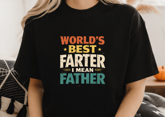 Download World’s Best Farter I Mean Father PNG - Father Collection